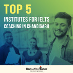 5 BEST INSTITUTES FOR IELTS COACHING IN CHANDIGARH