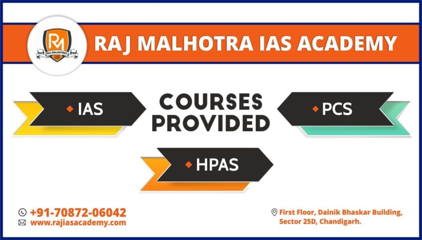 Raj Malhotra IAS Academy for IAS Coaching in Chandigarh