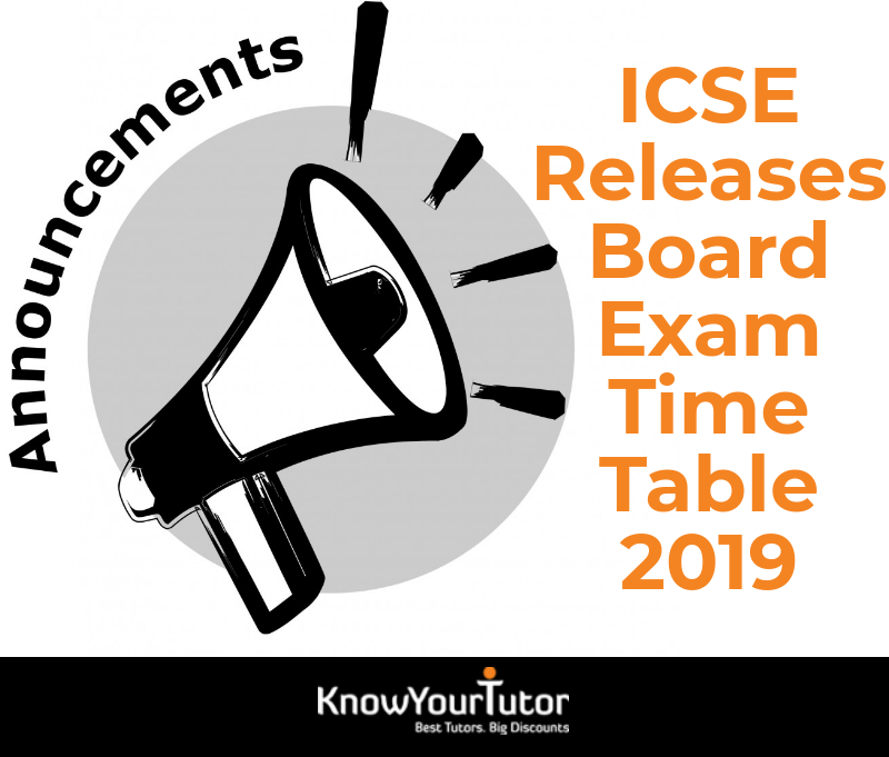 ICSE Releases Board Exam Time Table 2019