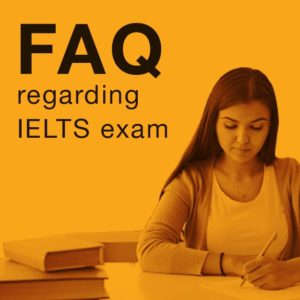 FAQ IELTS EXAM