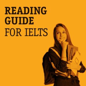 Reading guide for IELTS Exam